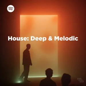 House: Deep and Melodic Spotify playlist cover art
