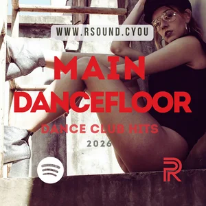 Main Dance Floor \/ Electronic music Spotify playlist cover art