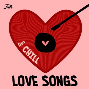 LOVE SONGS & CHILL ❤️ 