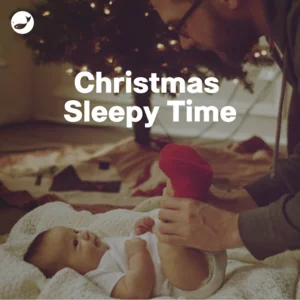 Baby Christmas Sleepy Time 😴  - Sleepy Christmas Songs for Bed Time — cover art