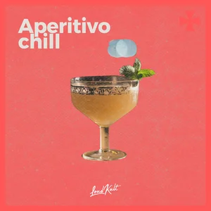 Aperitivo  chillout playlist cover