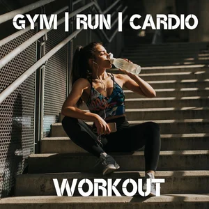 GYM | RUN | CARDIO WORKOUT - ENERGY BOOST & MOTIVATION playlist cover