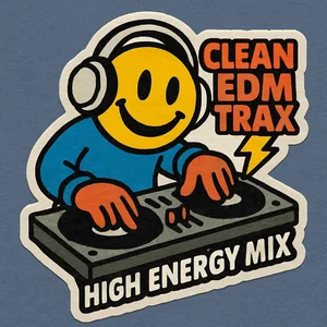 Cover art for Clean EDM Trax Playlist on Spotify: CLEAN EDM TRAX ⚡ High Energy Mix 2026
