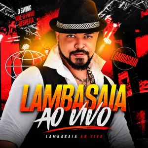  LAMBASAIA - 2026 ATUALIZADO - POLITICA LAMBASAIA ANTIGAS  playlist cover