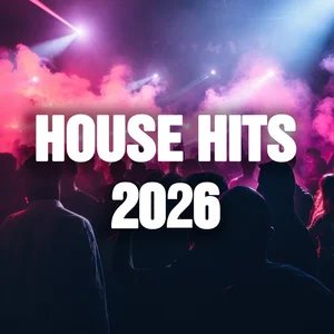 House Hits 2026