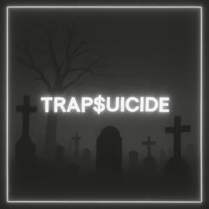 TRAP$UICIDE Spotify playlist cover art