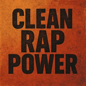 Cover art for Clean Rap Power Playlist on Spotify: CLEAN RAP POWER 🔥 Ultimate Energy 2026
