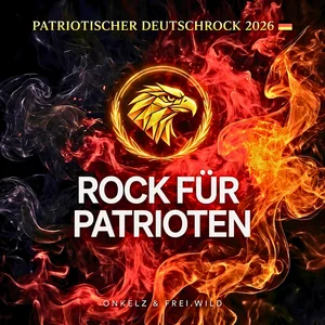 Patriotischer Deutschrock 2026 🇩🇪 Rock für Patrioten – Onkelz &Frei.Wild Deutschrock playlist cover