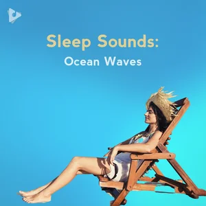 Sleep Sounds: Ocean Waves
