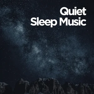 Quiet Sleep Music playlist cover