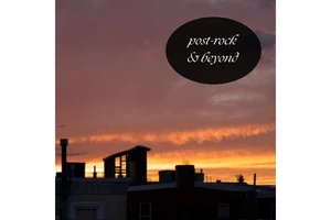 Post-Rock & Beyond Spotify playlist cover art