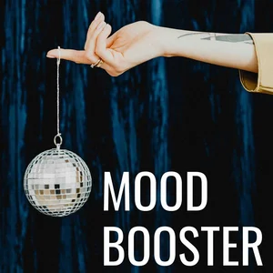 MOOD BOOSTER Spotify playlist cover art