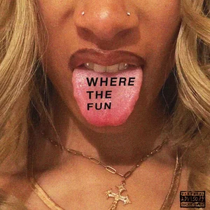 KY GORDON - WHERE THE FUN Spotify playlist cover art