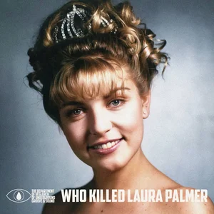 Who Killed Laura Palmer? Spotify playlist cover art