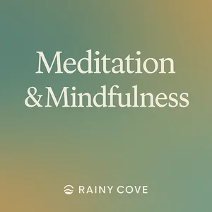 Meditation & Mindfulness