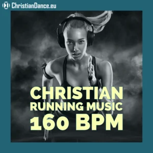 Christian Running Music 160 BPM Spotify playlist cover art
