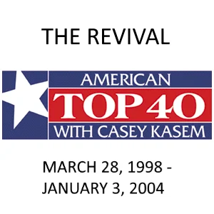 American Top 40 with Casey Kasem: The Revival (1998-2004