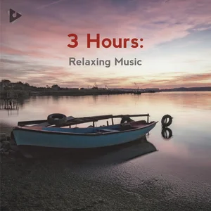 3 Hours: Relaxing Music