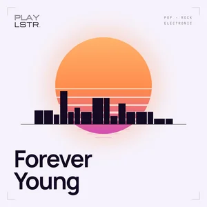 Forever Young🌇𐙚 Spotify playlist cover art