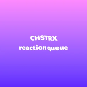 CHSTRX reaction queue Spotify playlist cover art