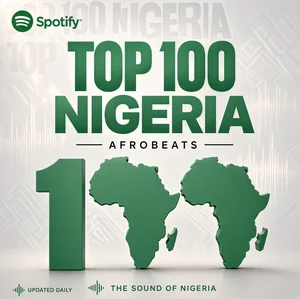 Top 100 Nigeria  2025, 2026 - Trending naija afrobeats hit songs - New Music Friday playlist cover