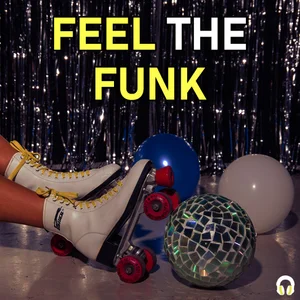 Feel The Funk 🕺 Spotify playlist cover art
