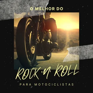 O MELHOR ROCK PARA MOTOCICLISTAS playlist cover