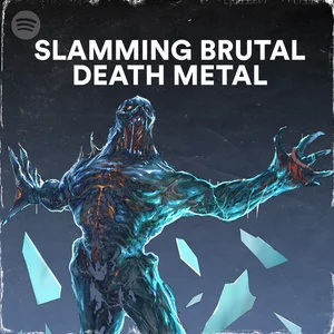 SLAMMING BRUTAL DEATH METAL Spotify playlist cover art