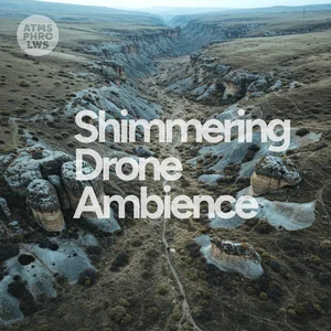 Shimmering Drone Ambience playlist cover