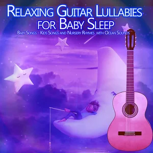 Relaxing Lullabies for Baby Sleep