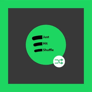 2026 | Just Hit Shuffle Spotify playlist cover art