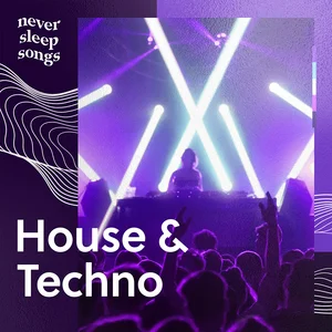 House | Techno | Deep House