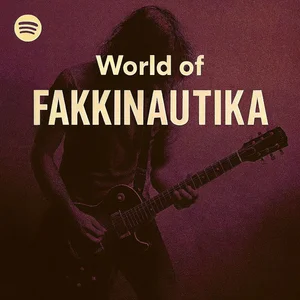 World of FAKKINAUTIKA: indie rock atlas