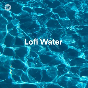 Lofi Waters Spotify playlist cover art