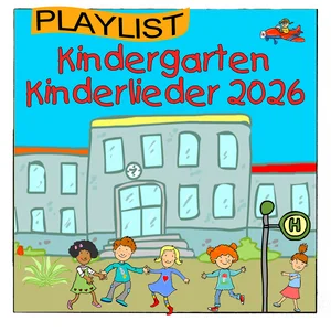 Kindergarten Kinderlieder 2026 Kinderlieder playlist cover