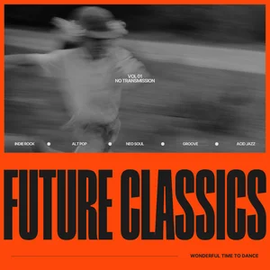 Future Classics - Alt/Indie/Beyond Spotify playlist cover art