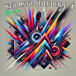 Indie Music Selection V.4 playlist cover