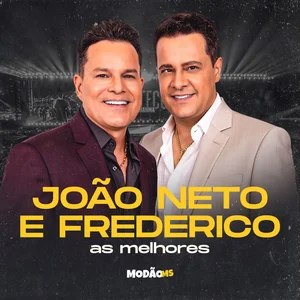 Imagem de João Neto e Frederico