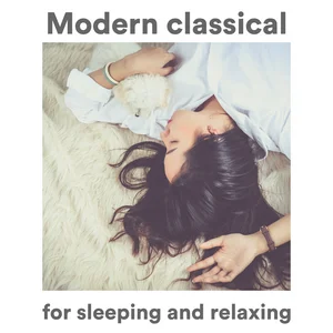 Modern Classical for sleeping and relaxing cover