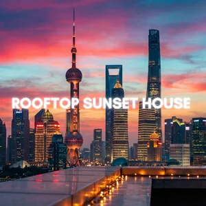 Rooftop Sunset House Spotify playlist cover art