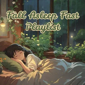Fall Asleep Fast 💤 Fall playlist cover