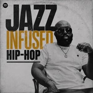 Jazz Infused Hip-Hop | Jazz Rap & Boom Bap artwork