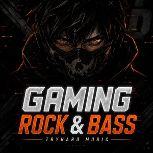 Gaming Rock & Bass 2026 🎮 Tryhard Music