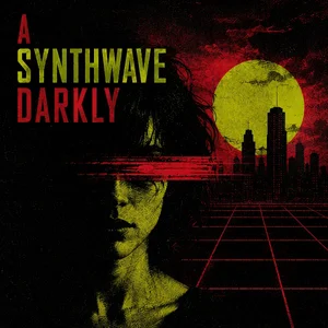 A Synthwave Darkly Spotify playlist cover art