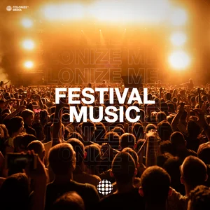 Festival Music 2026 - Big Room EDM & Future Rave | Colonize Media playlist cover