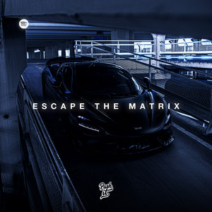Escape The Matrix cover