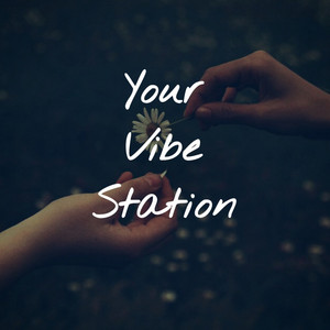 Your Vibe Station playlist cover