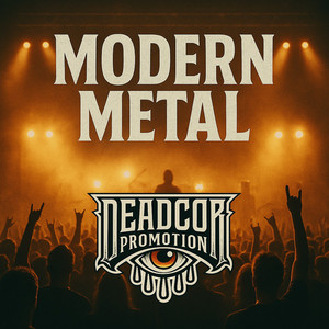 Deadcor - MODERN METAL playlist cover