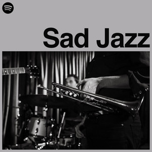 Sad Jazz