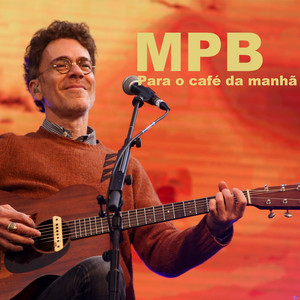 MPB para o Café da Manhã playlist cover